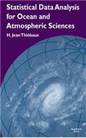 Statistical Data Analysis for Ocean and Atmospheric Sciences: Includes a Data Disk Designed to Be Used as a Minitab File.