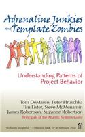Adrenaline Junkies and Template Zombies