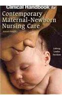 Contemporary Maternal-Newborn Nursing