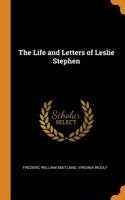 Life and Letters of Leslie Stephen