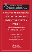 Canonical Problems in Scattering and Potential Theory Part 1