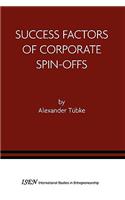 Success Factors of Corporate Spin-Offs