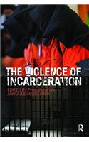 Violence of Incarceration