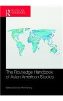 The Routledge Handbook of Asian American Studies