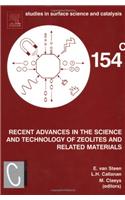 Recent Advances in the Science and Technology of Zeolites and Related Materials: Proceedings of the 14th International Zeolite Conference, Cape Town, South Africa, 25-30th April 2004