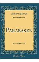 Parabasen (Classic Reprint)