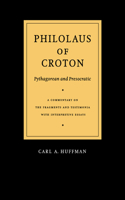 Philolaus of Croton: Pythagorean and Presocratic