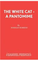 White Cat - A Pantomime