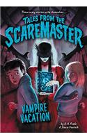 Vampire Vacation
