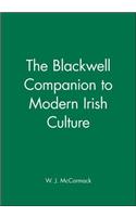 Blackwell Companion to Modern Irish Culture