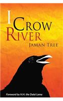 I Crow River - Jaman Tree