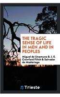 The Tragic Sense of Life in Men and in Peoples