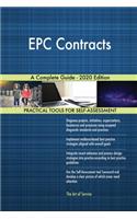 EPC Contracts A Complete Guide - 2020 Edition