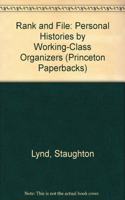 Rank and File: Personal Histories by Working-Class Organizers