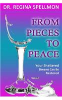 From Pieces To Peace