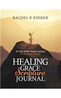 Healing Grace Scripture Journal