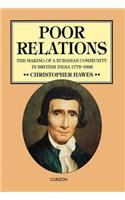 Poor Relations: The Making of a Eurasian Community in British India, 1773-1833