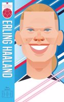 Football Legends #9: Erling Haaland
