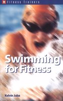 Swimming for Fitness (Fitness Trainers) Paperback â€“ 1 January 2001