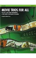 Movie Trios for All: Playable on Any Three Instruments or Any Number of Instruments in Ensemble