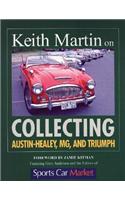 Keith Martin on Collecting Austin-Healey, MG and Triumph