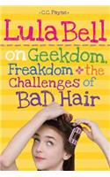 Lula Bell on Geekdom, Freakdom & the Challenges of Bad Hair