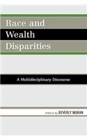 Race and Wealth Disparities