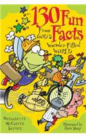 130 Fun Facts from God's Wonder-Filled World