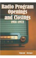 Radio Program Openings and Closings, 1931-1972