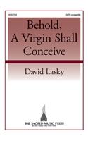 Behold, a Virgin Shall Conceive