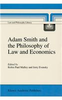 Adam Smith and the Philosophy of Law and Economics
