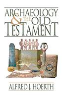 Archaeology and the Old Testament