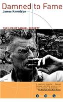 Damned to Fame: The Life of Samuel Beckett(English)