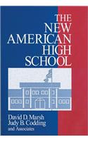 The New American High School
