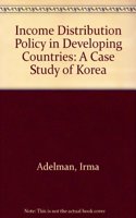 Income Distribution Policy in Developing Countries