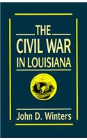 Civil War in Louisiana