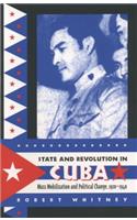 State and Revolution in Cuba