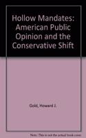 Hollow Mandates: American Public Opinion and the Conservative Shift