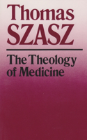 Theology of Medicine