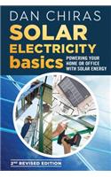 Solar Electricity Basics - Revised and Updated 2nd Edition