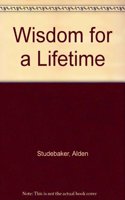 Wisdom for a Lifetime