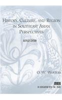 History, Culture, and Region in Southeast Asian Perspectives