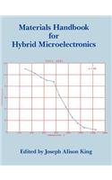 Materials Handbook for Hybrid Microelectronics