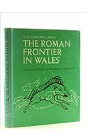 ROMAN FORNTIER IN WALES