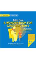 Tales from a Wonder Book for Girls and Boys