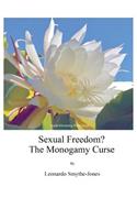 Sexual Freedom? the Monogamy Curse