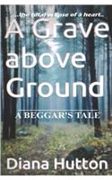 Grave above Ground