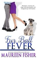 Fur Ball Fever