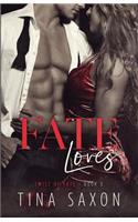 Fate Loves