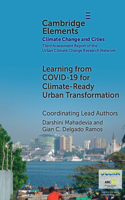 Learning from COVID-19 for Climate-Ready Urban Transformation